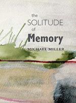 The Solitude of Memory