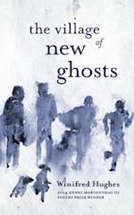 The Village of New Ghosts