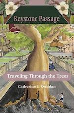 Traveling Through the Trees (Keystone Passage No. 3) 