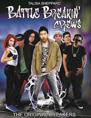 Battle Breakin' Crews