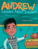 Andrew Learns about Teachers