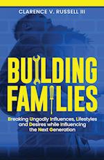 BUILDING Families