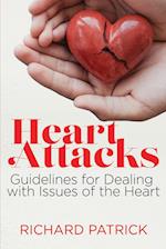 Heart Attacks: Guidelines to Deal with Issues of the Heart 