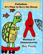 Pollution: It's Time to Save the Ocean 