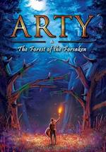 Arty and The Forest of the Forsaken 