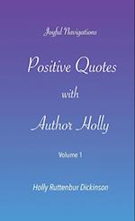 Positive Quotes with Author Holly 