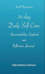 30 day Daily Self-Care Accountability Logbook and Reflection Journal 