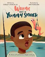 Worms Are A Yummy Snack 