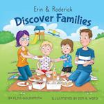 Erin & Roderick Discover Families 