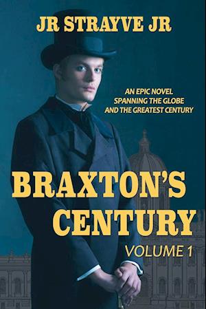 Braxton's Century, Vol 1