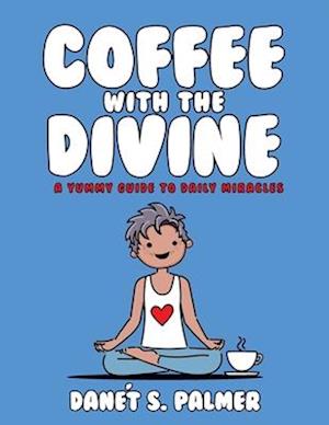 Coffee with the Divine