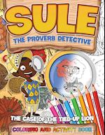 Sule the Proverb Detective