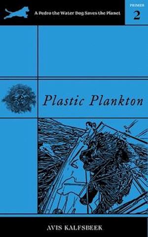 Plastic Plankton