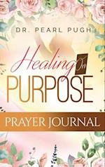 Healing On Purpose