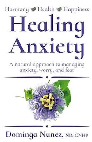 Healing Anxiety