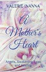 A Mother's Heart