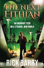 The Next Fithian: An Ordinary Teen in a Strange, New World 