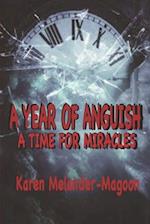 A Year of Anguish