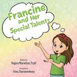 Francine and Her Special Talents 