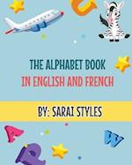 The Alphabet Book In English and French 