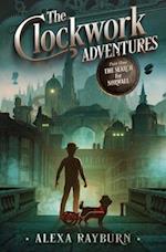 the Clockwork Adventures Part One, The Search for Norwall 