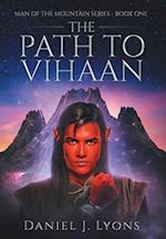 The Path to Vihaan 