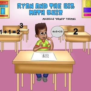 Ryan And The Big Math Quiz