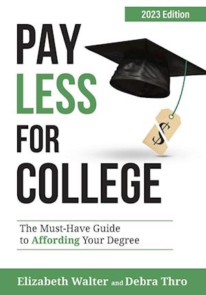PAY LESS FOR COLLEGE
