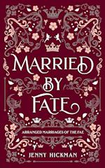 Married by Fate