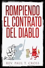 Rompiendo El Contrato Del Diablo