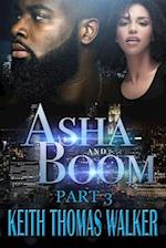 Asha and Boom Part 3