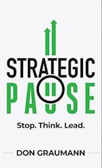 Strategic Pause