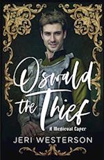 Oswald the Thief: A Medieval Caper 