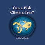 Can a Fish Climb a Tree?