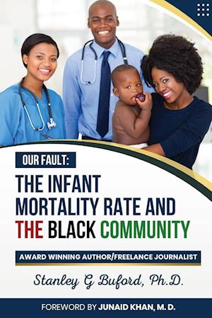 The Infant Mortality Rate and the Black Community