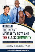 The Infant Mortality Rate and the Black Community 