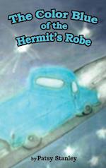 The Color Blue of the Hermit's Robe 