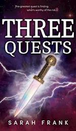 Three Quests