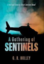 A Gathering of Sentinels
