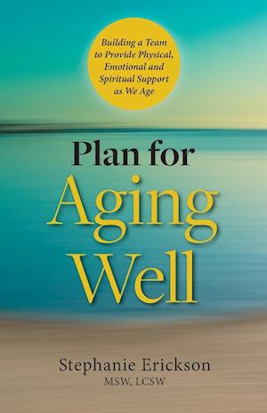 Plan for Aging Well