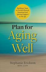 Plan for Aging Well