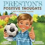 Preston's Positive Thoughts