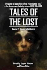 Tales Of The Lost Volume Two- A charity anthology for Covid- 19 Relief