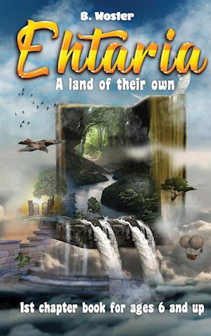 EHTARIA: A land of their own