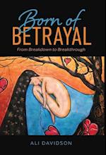 Born of Betrayal