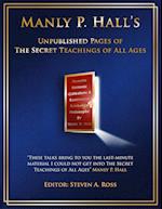 Manly P. Hall Unpublished Pages of The Secret Teachings pf All Ages