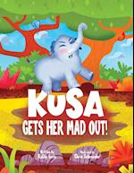 KUSA GETS HER MAD OUT! 