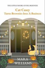 Cat Casey  Turns Brownies Into A Business