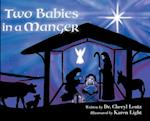 Two Babies in a Manger