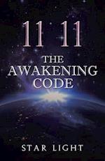 11 11 The Awakening Code 